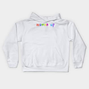 woman up Kids Hoodie